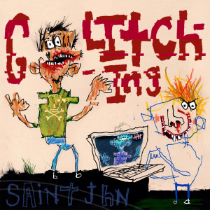 SAINt JHN的專輯Glitching (Demo)