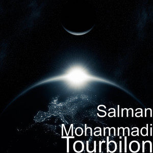 Album Tourbilon from Salman Mohammadi