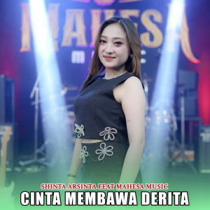 Dengarkan lagu Cinta Membawa Derita nyanyian Shinta Arsinta dengan lirik