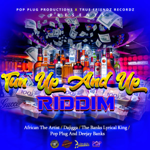 收聽Various Artists的Tun up and up Riddim歌詞歌曲