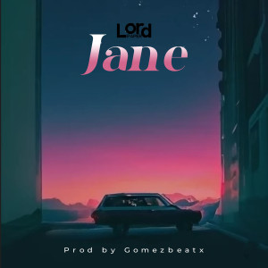 ดาวน์โหลดและฟังเพลง Jane (Explicit) พร้อมเนื้อเพลงจาก Lord Paper