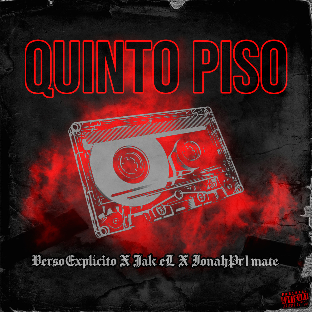 Quinto Piso (Explicit)