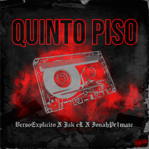 ดาวน์โหลดและฟังเพลง Quinto Piso (Explicit) พร้อมเนื้อเพลงจาก VersoExplícito