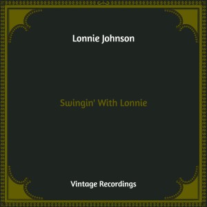 Swingin' With Lonnie (Hq Remastered)