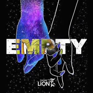 ดาวน์โหลดและฟังเพลง Empty พร้อมเนื้อเพลงจาก CASHER LION