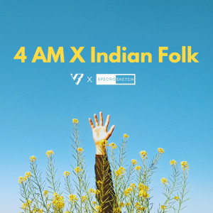 อัลบัม 4 AM X Indian Folk ศิลปิน Dj Vicky Belgaum