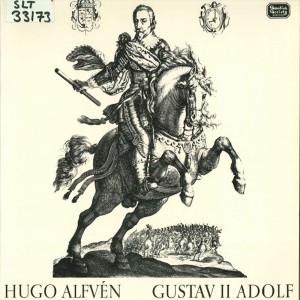 Sveriges Radios Symfoniorkester的專輯Alfvén: Gustav Adolf II, Op. 49