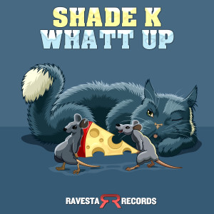 Album Whatt Up from ShadeK