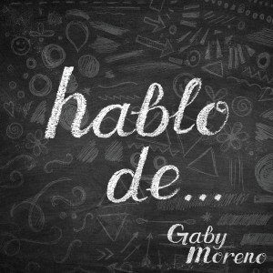 Album Hablo de... from Gaby Moreno