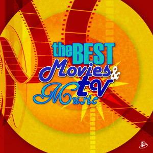 Various Artists的專輯The Best Movies & Tv Music