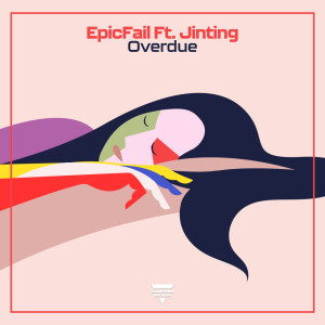 อัลบัม Overdue ศิลปิน EpicFail