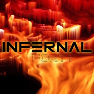 ดาวน์โหลดและฟังเพลง Infernal (Barattini Mix) พร้อมเนื้อเพลงจาก Forty