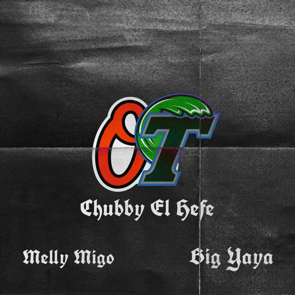 O.T (feat. Melly Migo & Big YAYA) (Explicit)