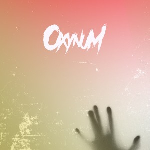 Listen to Oxynum song with lyrics from Kishu Kenny