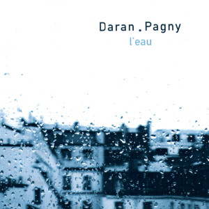 Listen to L'eau song with lyrics from Daran