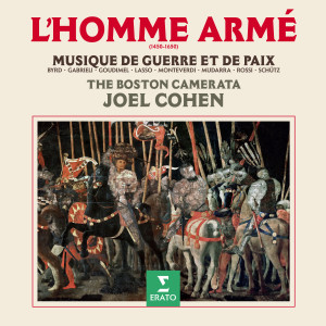 Boston Camerata的專輯L'homme armé. Musique de guerre et de paix, 1450-1650