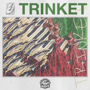 Might的专辑Trinket