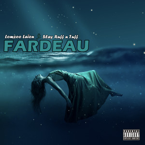 Lomzoo Laïon的专辑FARDEAU (Explicit)