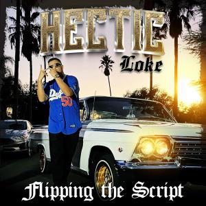 อัลบัม Flipping the Script (Explicit) ศิลปิน Hectic Loke