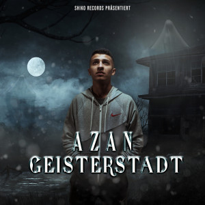 ดาวน์โหลดและฟังเพลง Geisterstadt พร้อมเนื้อเพลงจาก Azan