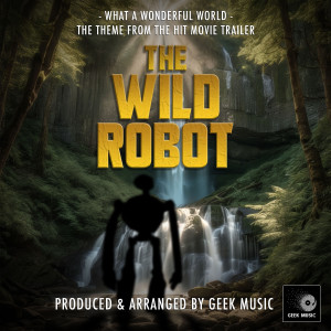 ดาวน์โหลดและฟังเพลง What A Wonderful World พร้อมเนื้อเพลงจาก Geek Music