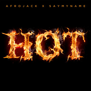 收聽Afrojack的Hot歌詞歌曲