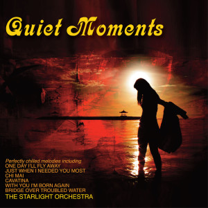 The Starlight Orchestra的專輯Quiet Moments