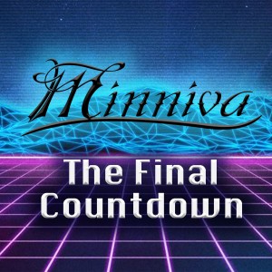 ดาวน์โหลดและฟังเพลง The Final Countdown พร้อมเนื้อเพลงจาก Minniva