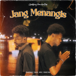 Dengarkan Jang Menangis lagu dari Omsyah dengan lirik