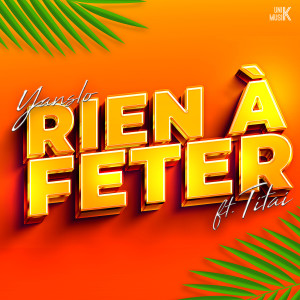 Yanslo的專輯Rien à fêter