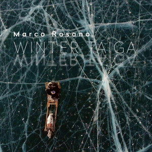 Album Winter Taiga from Marco Rosano