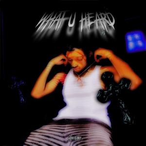 收聽Frxnzy的what u heard (Explicit)歌詞歌曲