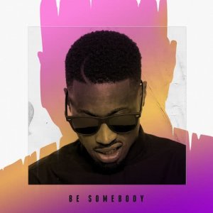 收聽Lazee的Be Somebody歌詞歌曲