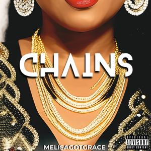 MelisaGotGrace的專輯Chains