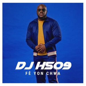 Listen to Fè Yon Chwa song with lyrics from DJ H509