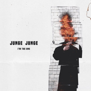 收聽Junge Junge的I'm The One歌詞歌曲