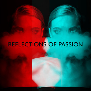 Album Reflections of Passion (Magic of Manifesting, Inner Silence Meditation, Binaural Healing) from Hz Regenerates Tissues