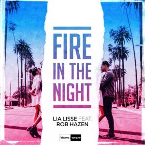 ดาวน์โหลดและฟังเพลง Fire in the Night พร้อมเนื้อเพลงจาก LIA LISSE