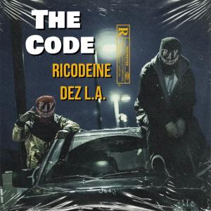 Dez L.a.的專輯The Code (feat. Ricodeine) [Explicit]