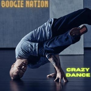Listen to Crazy Dance song with lyrics from Boogie Nation