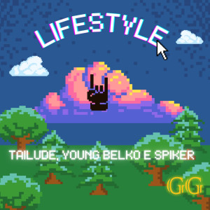 收聽Young Belko的Lifestyle歌詞歌曲