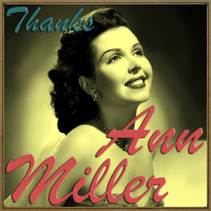 收聽Ann Miller的Why, Oh, Why?歌詞歌曲