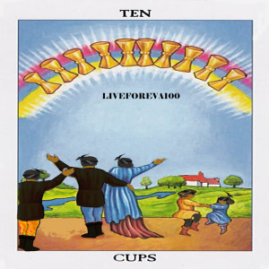 Liveforeva100的專輯Ten Cups (Explicit)