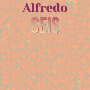 Album Alfredo Seis oleh Various