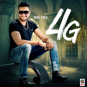 收聽Babu Singh的4G歌詞歌曲