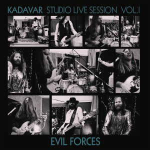 Dengarkan lagu Evil Forces - Studio Live Session Vol. I nyanyian Kadavar dengan lirik