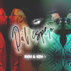 RKM & Ken-Y的專輯Pa'l Espejo