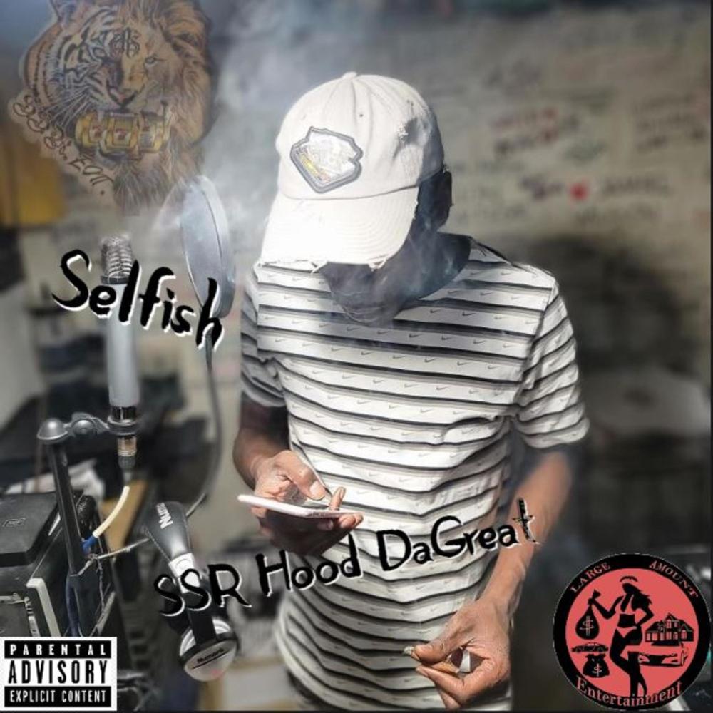 Selfish (Explicit)