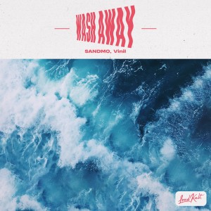 收聽SANDMO的Wash Away歌詞歌曲