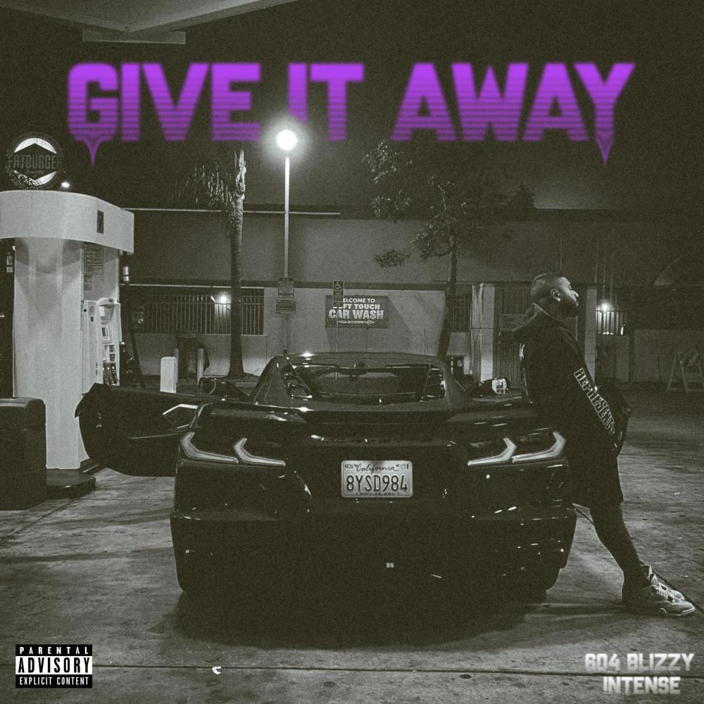 Give It Away (feat. Intense) (Explicit)